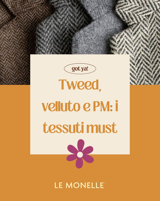 Tweed, velluto, punto Milano: i tessuti chiave della stagione